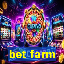 bet farm